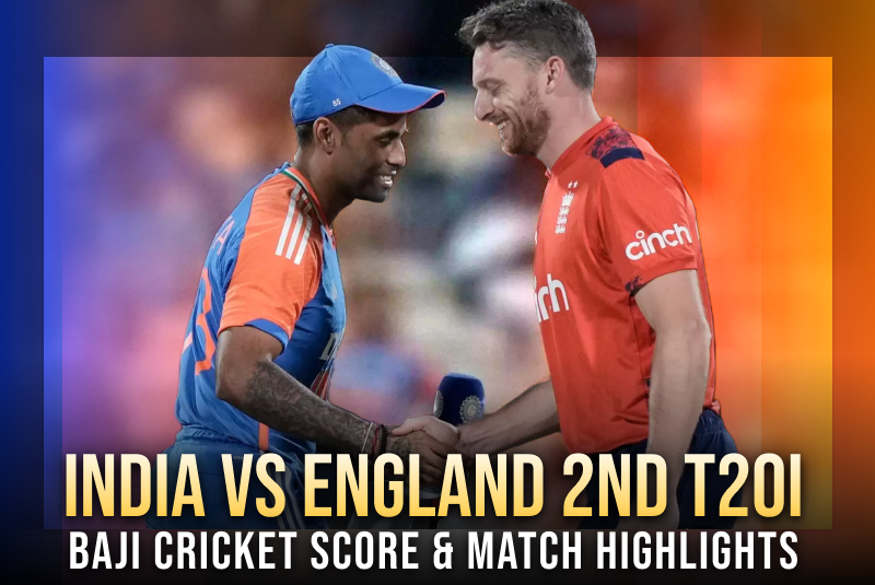 India vs England 2nd T20I: Baji Cricket Score & Match Highlights